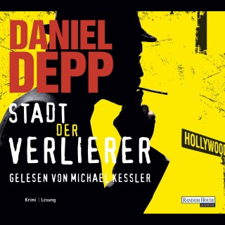 Daniel Depp: Stadt der Verlierer