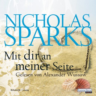 Nicholas Sparks: Mit dir an meiner Seite