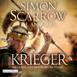 Simon Scarrow, T. J. Andrews: Krieger