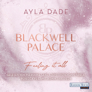 Ayla Dade: Blackwell Palace. Feeling it all