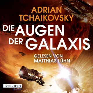 Adrian Tchaikovsky: Die Augen der Galaxis