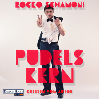 Rocko Schamoni: Pudels Kern