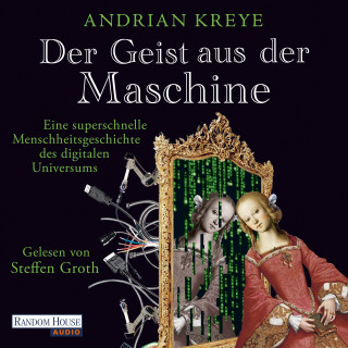 Andrian Kreye: Der Geist aus der Maschine