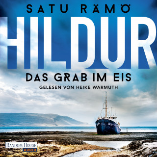 Satu Rämö: Hildur – Das Grab im Eis