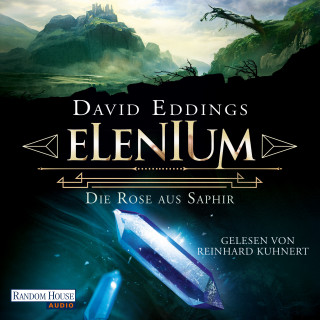 David Eddings: Elenium - Die Rose aus Saphir