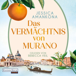 Jessica Amankona: Das Vermächtnis von Murano