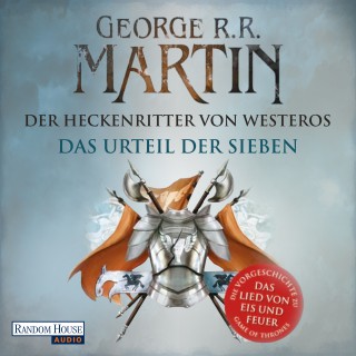 George R.R. Martin: Der Heckenritter von Westeros
