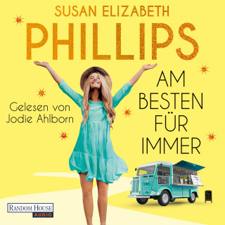 Susan Elizabeth Phillips: Am besten für immer