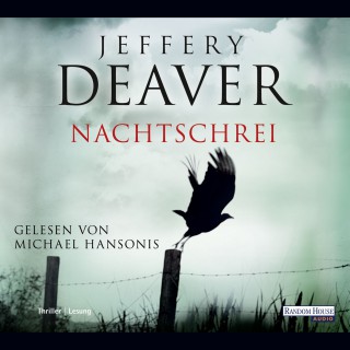 Jeffery Deaver: Nachtschrei