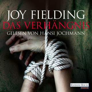Joy Fielding: Das Verhängnis