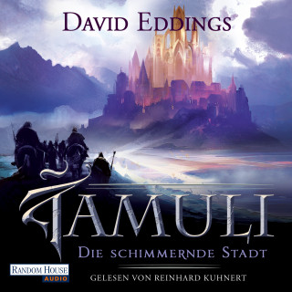 David Eddings: Die schimmernde Stadt