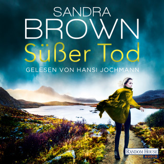 Sandra Brown: Süßer Tod