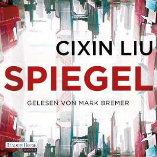 Cixin Liu: Spiegel