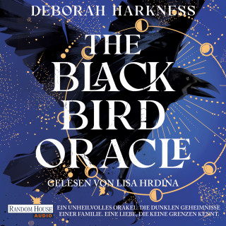 Deborah Harkness: The Blackbird Oracle