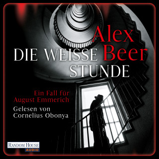 Alex Beer: Die weiße Stunde