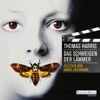 Thomas Harris: Das Schweigen der Lämmer