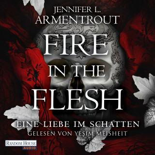 Jennifer L. Armentrout: Fire in the Flesh – Eine Liebe im Schatten