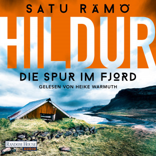 Satu Rämö: Hildur – Die Spur im Fjord