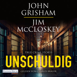 John Grisham, Jim McCloskey: Unschuldig