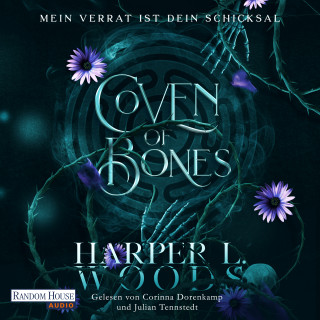 Harper L. Woods: Coven of Bones - Mein Verrat ist dein Schicksal