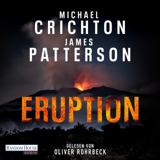 Michael Crichton, James Patterson: Eruption