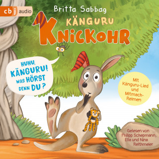 Britta Sabbag: Känguru Knickohr – Huhu, Känguru! Was hörst denn du?