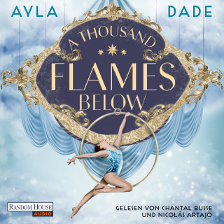 Ayla Dade: A Thousand Flames Below