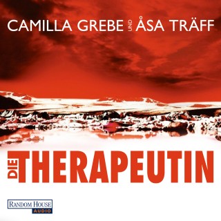 Camilla Grebe, Åsa Träff: Die Therapeutin