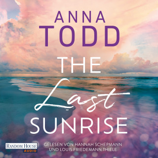Anna Todd: The Last Sunrise