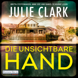 Julie Clark: Die unsichtbare Hand
