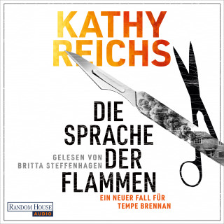 Kathy Reichs: Die Sprache der Flammen
