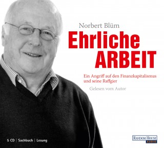 Norbert Blüm: Ehrliche Arbeit