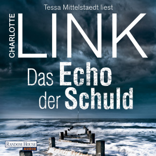 Charlotte Link: Das Echo der Schuld