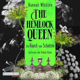 Hannah Whitten: The Hemlock Queen - Ein Hauch von Schatten