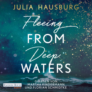Julia Hausburg: Fleeing From Deep Waters