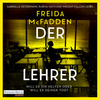 Freida McFadden: Der Lehrer – Will er dir helfen oder will er deinen Tod?