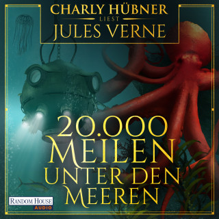 Jules Verne: 20.000 Meilen unter den Meeren