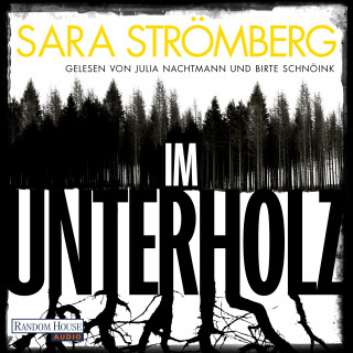 Sara Strömberg: Im Unterholz