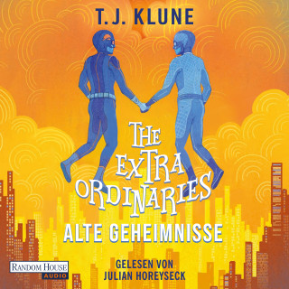 T. J. Klune: The Extraordinaries – Alte Geheimnisse