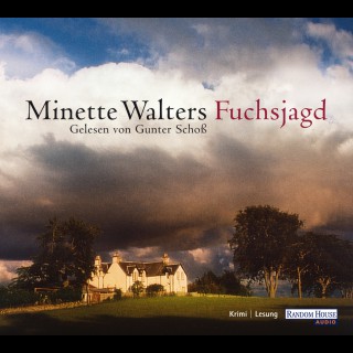 Minette Walters: Fuchsjagd