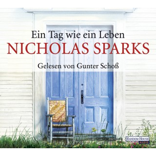 Nicholas Sparks: Ein Tag wie ein Leben -