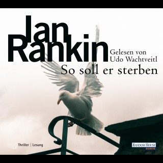 Ian Rankin: So soll er sterben
