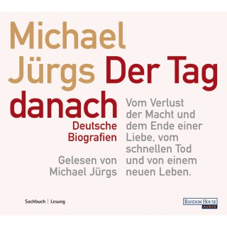 Michael Jürgs: Der Tag danach
