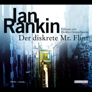 Ian Rankin: Der diskrete Mr. Flint