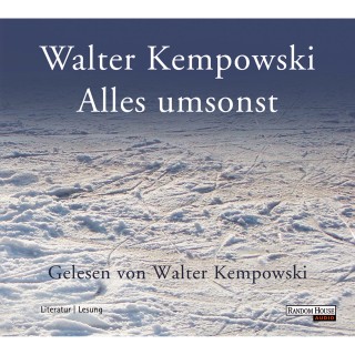 Walter Kempowski: Alles umsonst