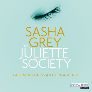 Sasha Grey: Die Juliette Society