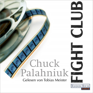 Chuck Palahniuk: Fight Club