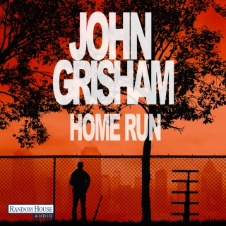 John Grisham: Home Run