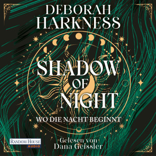 Deborah Harkness: Shadow of Night - Wo die Nacht beginnt