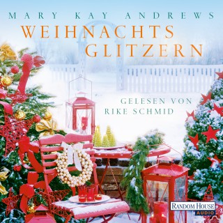 Mary Kay Andrews: Weihnachtsglitzern